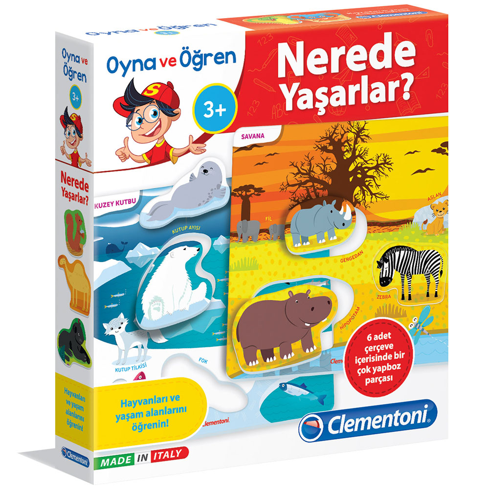 Clementoni Oyna ve Öğren Nerede Yaşarlar?